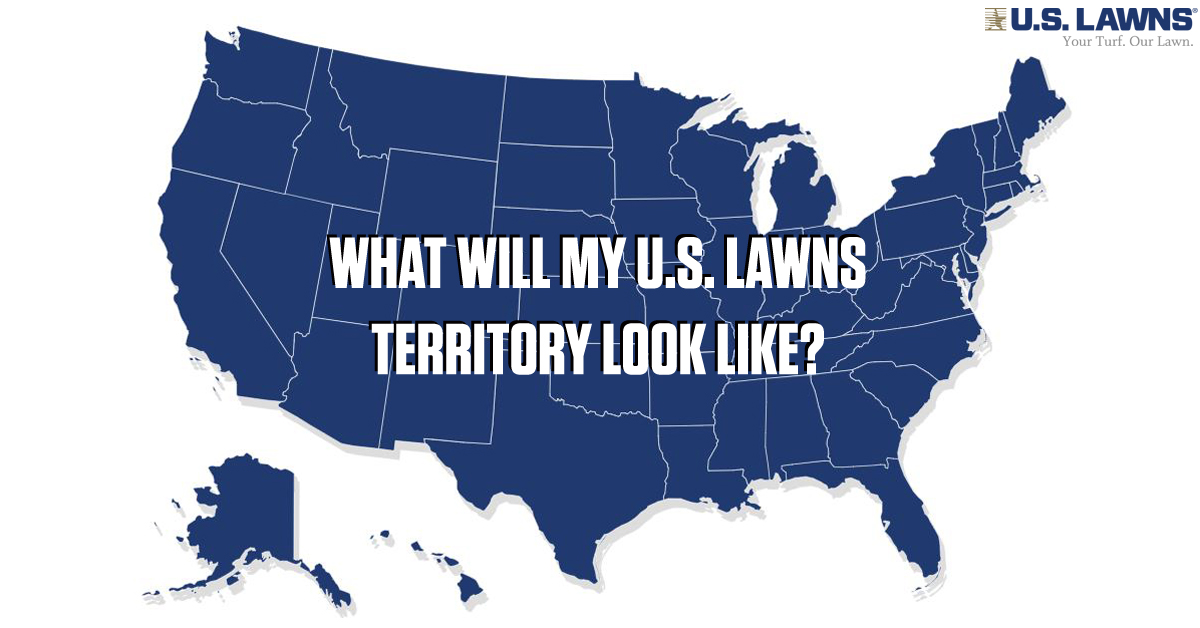 What Will My U.S. Lawns Territory Look Like? | U.S. Lawns Franchise